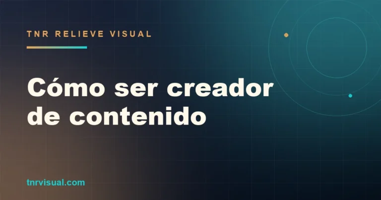 Cómo ser creador de contenido: requisitos, herramientas y primeros pasos