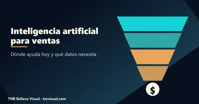 Inteligencia artificial para ventas: dónde ayuda hoy y qué necesitas